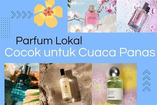 Parfum Terbaik Untuk Cuaca Panas